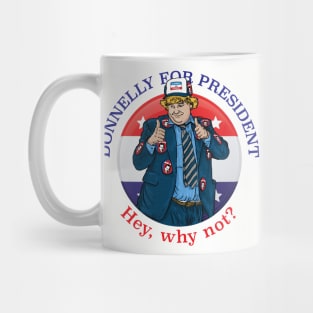 Donnelly For President Mug